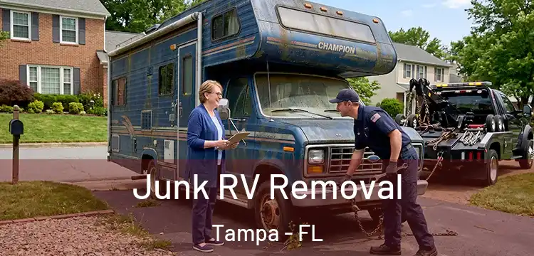 Junk RV Removal Tampa - FL